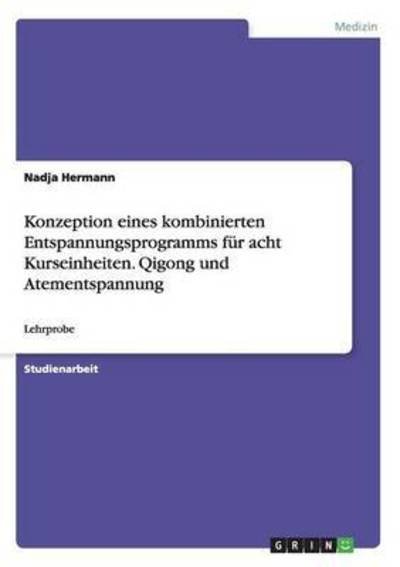 Cover for Hermann · Konzeption eines kombinierten E (Book) (2015)