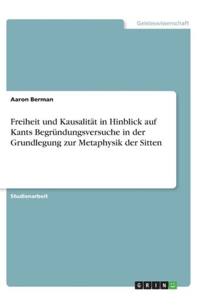 Cover for Berman · Freiheit und Kausalität in Hinbl (Book)