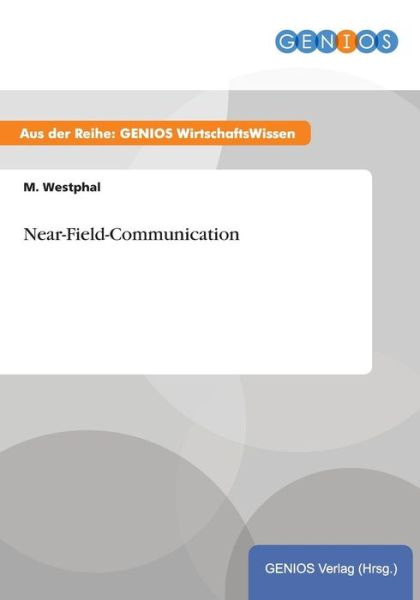 Cover for M Westphal · Near-Field-Communication (Paperback Book) (2015)