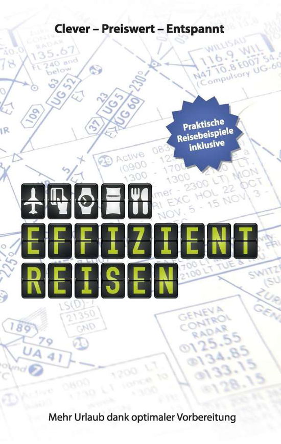 Cover for Gniffke · Effizient Reisen (Buch)