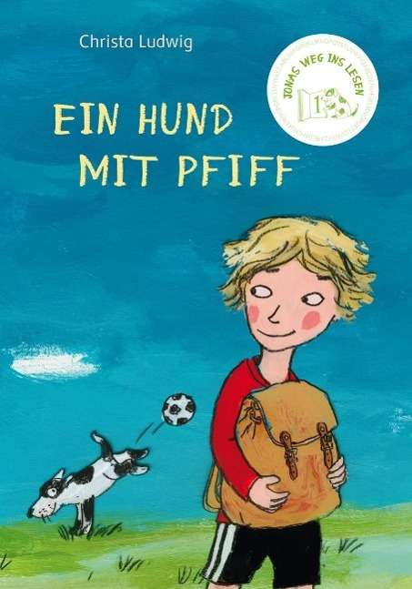 Jonas Weg ins Lesen.Ein Hund mit - Ludwig - Books -  - 9783772526015 - 