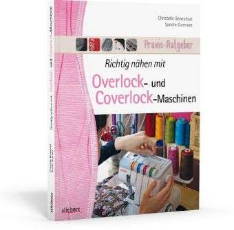 Cover for Beneytout · Richtig nähen mit Overlock (Bok)