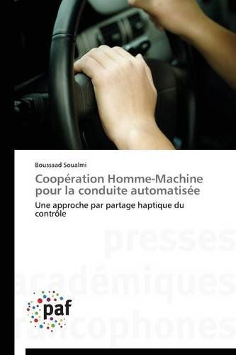 Cover for Soualmi Boussaad · Coopération Homme-machine Pour La Conduite Automatisée (Paperback Book) [French edition] (2018)