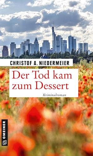 Cover for Niedermeier · Der Tod kam zum Dessert (Bog)