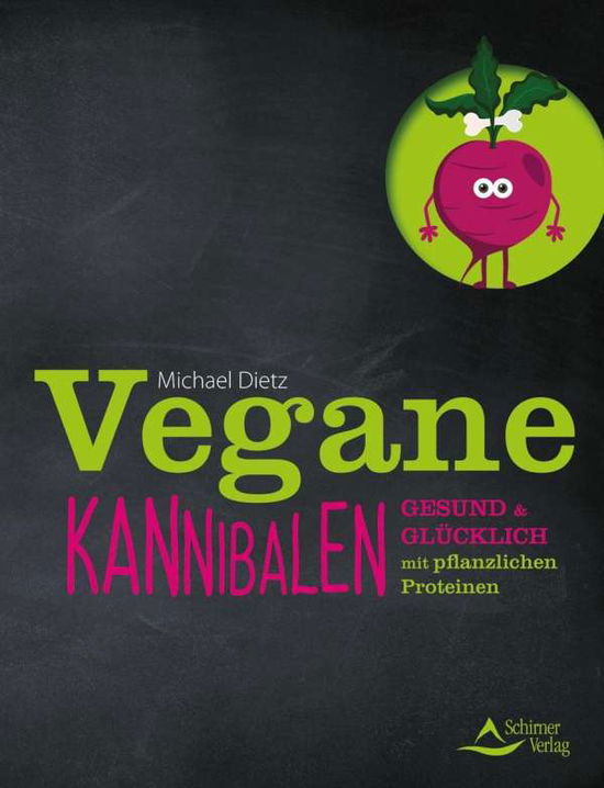 Cover for Dietz · Vegane Kannibalen (Book)