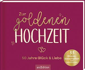Cover for Zur goldenen Hochzeit – 50 Jahre Glück &amp; Liebe (Book) (2024)
