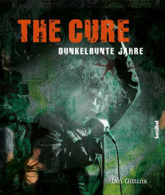 Cover for Gittins · The Cure (Book)