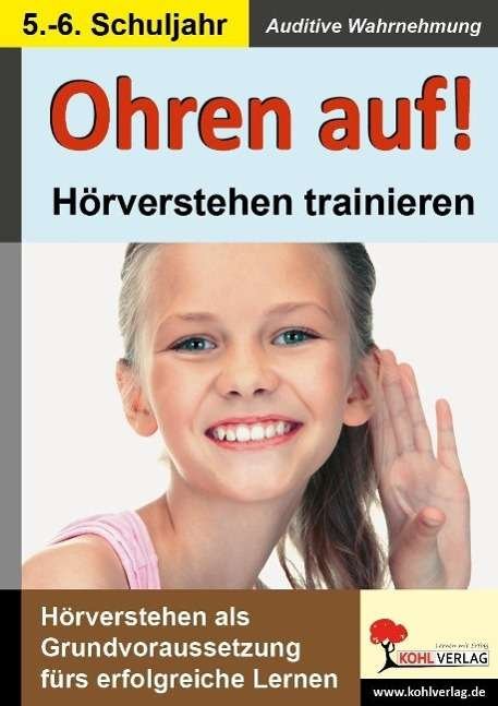 Cover for Ohren Auf! · Ohren auf! - Hörverstehen.5./6.Sj (Buch)