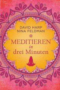 Cover for Harp · Meditieren in drei Minuten (Book)