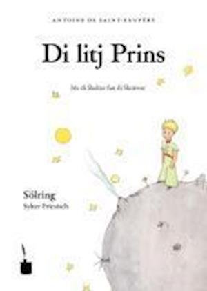 Cover for Antoine de Saint-Exupéry · Der kleine Prinz. (Sölring / Sylter Friesisch) (Paperback Bog) (2011)