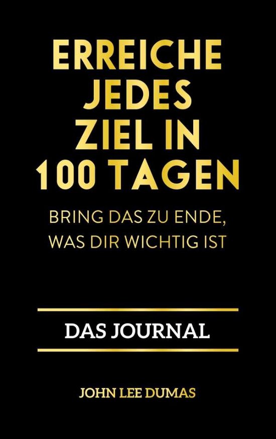 Cover for Dumas · Erreiche jedes Ziel in 100 Tagen (Book) (2024)