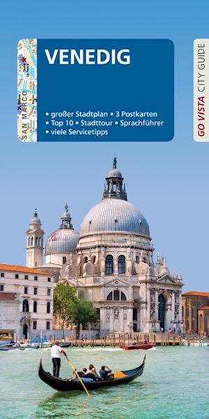 Cover for Dagmar von Naredi-Rainer · GO VISTA: Reiseführer Venedig (Book) (2025)