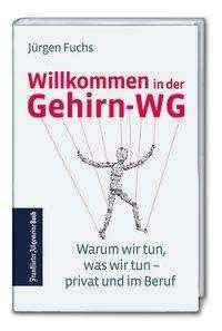 Cover for Fuchs · Willkommen in der Gehirn-WG (Bok)