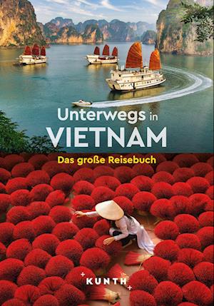 Cover for Walter M. Weiss · KUNTH Unterwegs in Vietnam (Book) (2024)