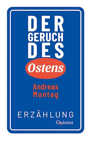 Cover for Andreas Montag · Der Geruch des Ostens (Book) (2024)