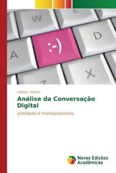 Análise da Conversação Digital - Storto - Boeken -  - 9786130156015 - 14 oktober 2015