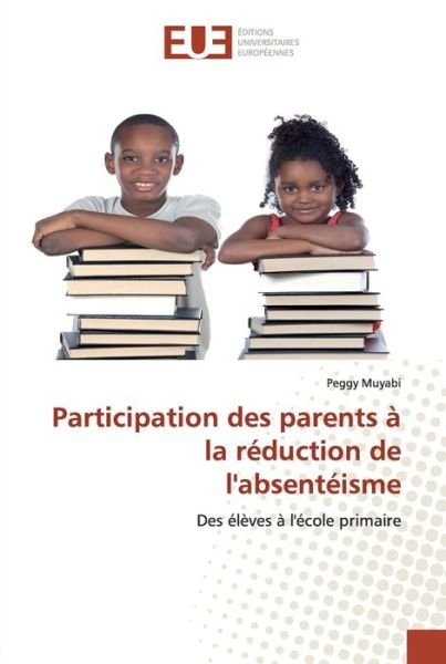 Cover for Muyabi · Participation des parents à la r (Buch) (2020)