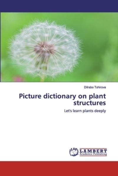 Cover for Tohirova · Picture dictionary on plant st (Bog) (2020)