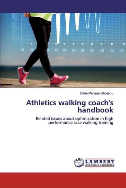Cover for Badescu · Athletics walking coach's handb (Bog) (2020)