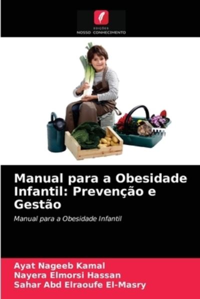 Cover for Kamal · Manual para a Obesidade Infantil: (N/A) (2021)