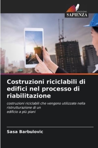 Cover for Sasa Barbulovic · Costruzioni riciclabili di edifici nel processo di riabilitazione (Taschenbuch) (2021)