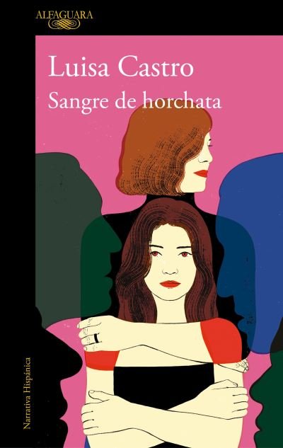 Cover for Luisa Castro · Sangre de horchata / Horchata Blood (Paperback Book) (2023)