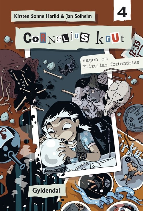 Cover for Kirsten Sonne Harild; Jan Solheim · Cornelius Krut: Cornelius Krut 4 - Sagen om Frizellas forbandelse (Indbundet Bog) [1. udgave] [Indbundet] (2010)
