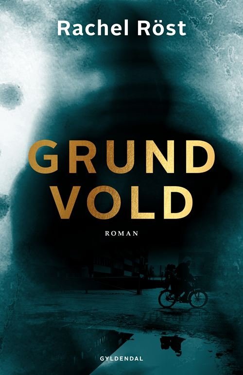 Cover for Rachel Röst · Grundvold (Sewn Spine Book) [1e uitgave] (2021)
