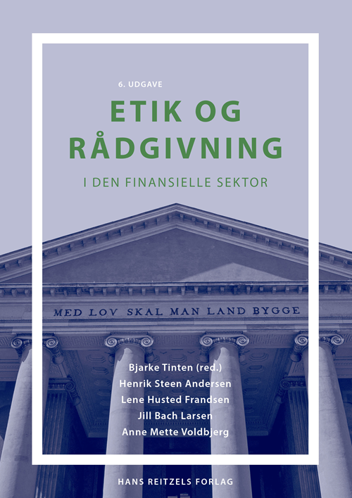 Cover for Bjarke Tinten; Lene Husted Frandsen; Anne Mette Voldbjerg; Henrik Steen Andersen; Jill Bach Larsen · Etik og rådgivning (Sewn Spine Book) [6.º edición] (2021)