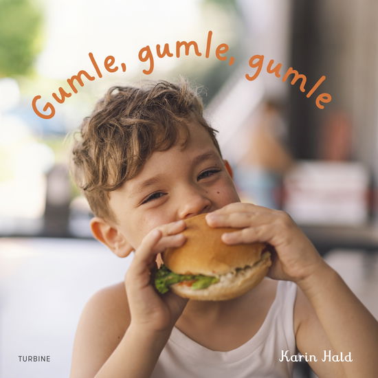 Cover for Karin Hald · Gumle, gumle, gumle (Cardboard Book) [1. Painos] (2025)