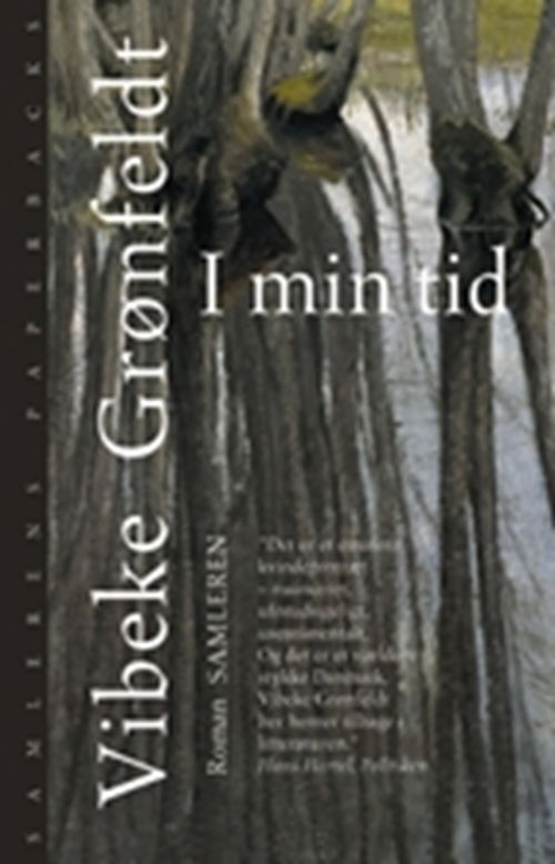 Cover for Vibeke Grønfeldt · I min tid (Heftet bok) [2. utgave] (2008)