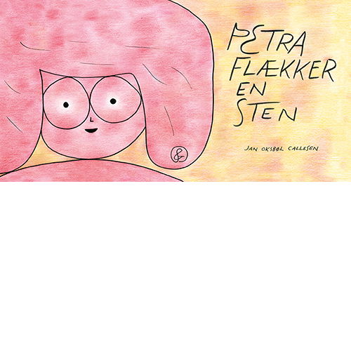 Cover for Jan Oksbøl Callesen · Petra flækker en sten (Innbunden bok) [1. utgave] (2019)