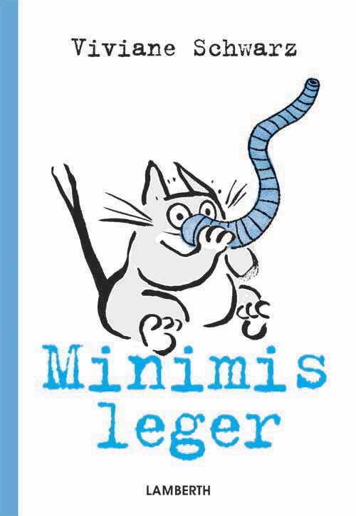 Cover for Viviane Schwarz · Minimis: Minimis leger (Indbundet Bog) [1. udgave] (2017)