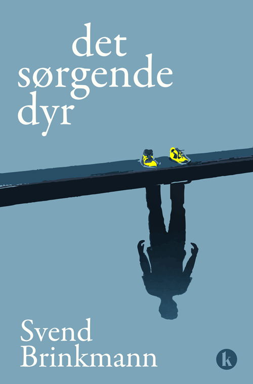 Cover for Svend Brinkmann · Det sørgende dyr (Sewn Spine Book) [1er édition] (2018)