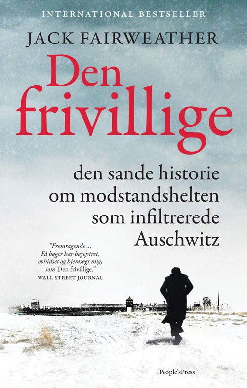 Cover for Jack Fairweather · Den frivillige (Gebundesens Buch) [1. Ausgabe] (2020)