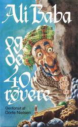 Cover for Dorte Nielsen · Ali Baba og de 40 røvere (Heftet bok) [1. utgave] (1998)