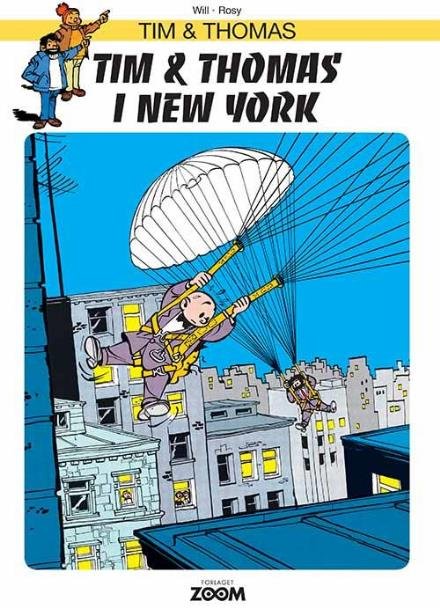 Cover for Will · Tim &amp; Thomas: Tim &amp; Thomas: Tim &amp; Thomas i New York (Sewn Spine Book) [1º edição] (2017)