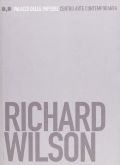 Cover for Richard Wilson · Palazzo Delle Papesse (Taschenbuch) (2004)