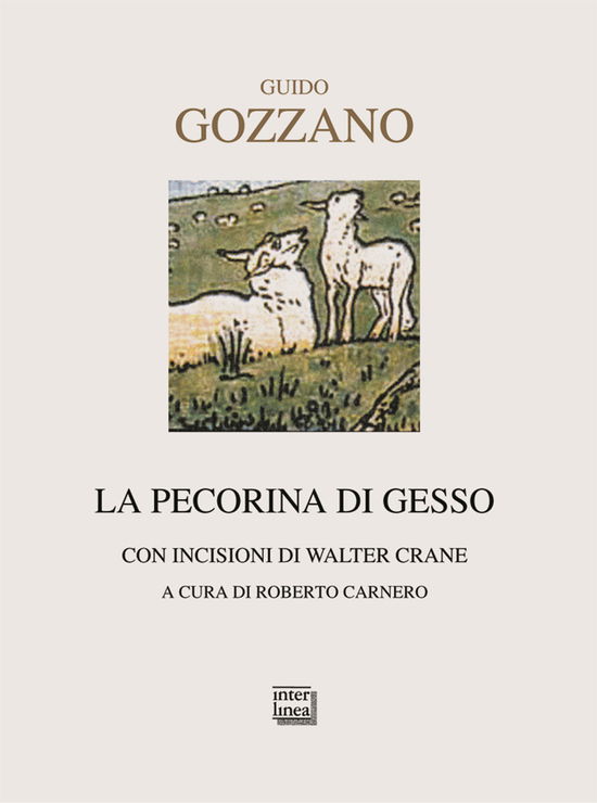 Cover for Guido Gozzano · La Pecorina Di Gesso. Testi Natalizi (Book)