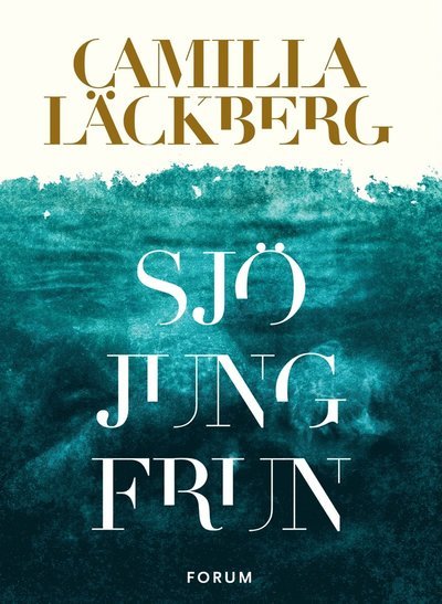 Cover for Camilla Läckberg · Fjällbacka-serien: Sjöjungfrun (ePUB) (2011)