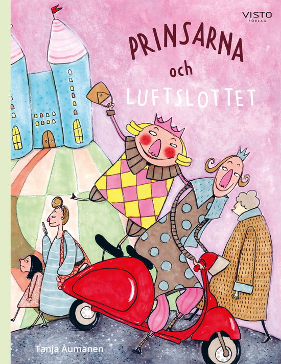 Cover for Tanja Aumanen · Prinsarna och luftslottet (Hardcover Book) (2024)