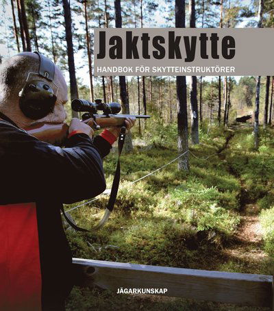 Cover for Dan  Törnström · Jaktskytte (Book) (2017)