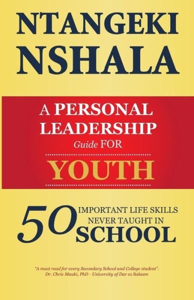 Cover for Ntangeki Nshala · A Personal Leadership Guide for Youth (Pocketbok) (2019)