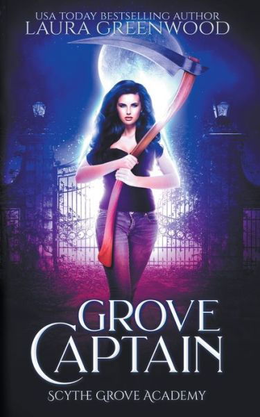 Cover for Laura Greenwood · Grove Captain - Scythe Grove Academy (Paperback Book) (2021)