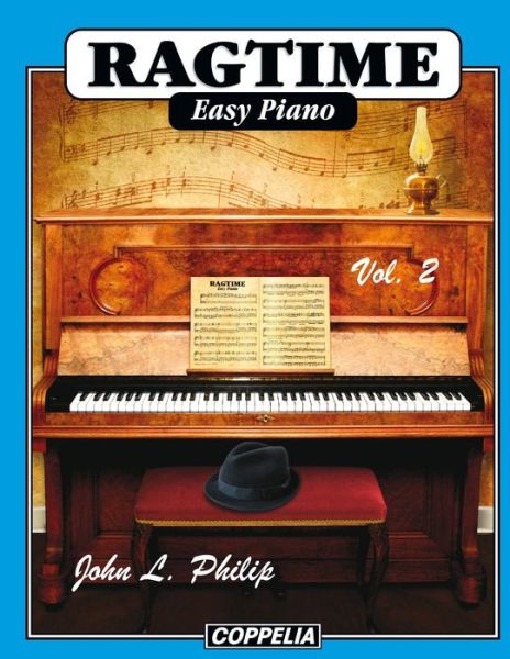 Cover for John L Philip · Ragtime Easy Piano vol. 2 (Taschenbuch) (2022)