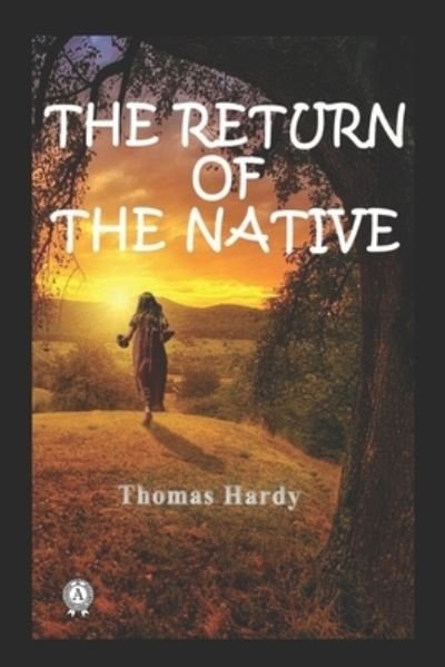 Cover for Thomas Hardy · The Return of the Native (Pocketbok) (2022)