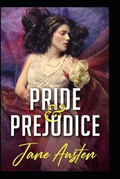 Cover for Jane Austen · Pride and Prejudice by Jane Austen (Paperback Book) [Illustrated edition] (2022)