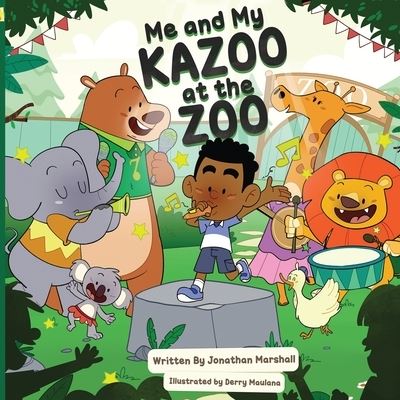 Cover for Jonathan Marshall · Me And My Kazoo At The Zoo (Paperback Book) (2021)