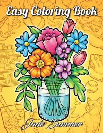 Large Print Coloring Book: A Simple and Easy Coloring Book for Adults with  Large Print Animals, Flowers, and More! (Large Print / Paperback)