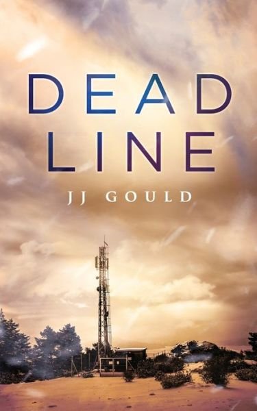 Cover for Jj Gould · Dead Line (Paperback Book) (2020)